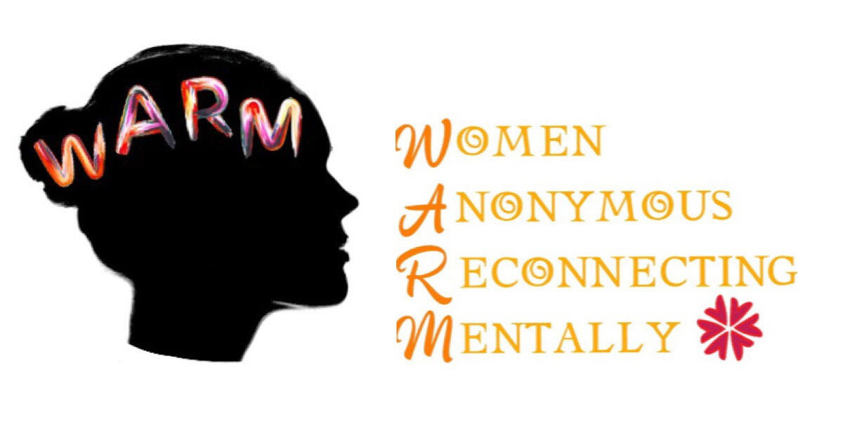 La Women Anonymous Reconnecting Mentally (WARM)