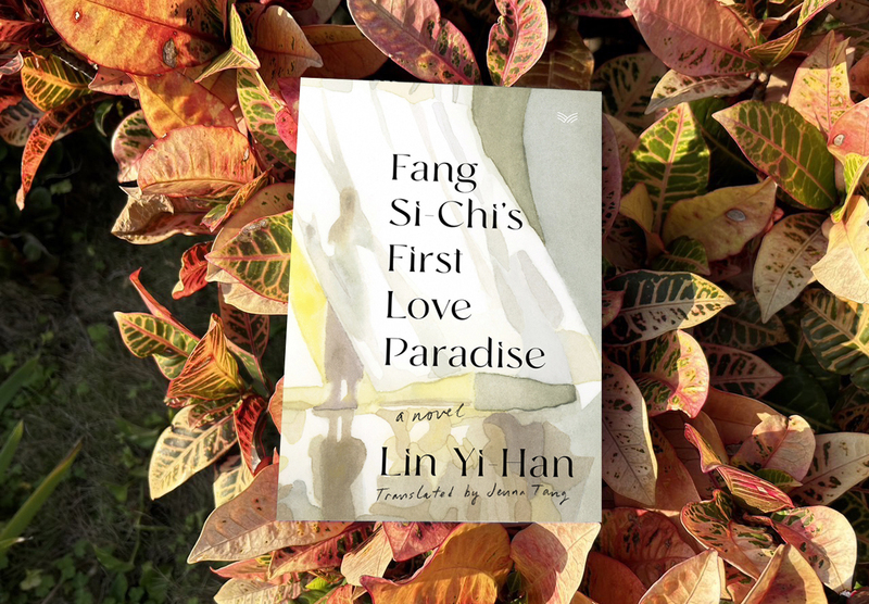 Le roman taïwanais « Fang Si-Chi's First Love Paradise » traduit en anglais